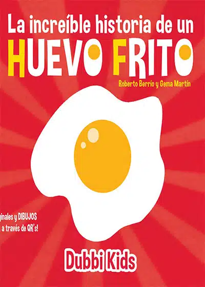 la increible historia de un huevo frito