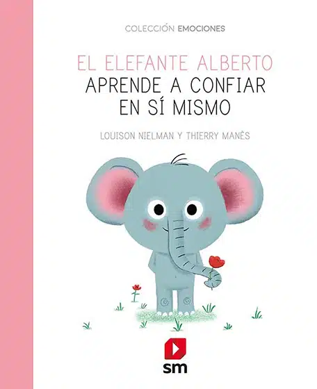 el elefante alberto aprende a confiar en si mismo