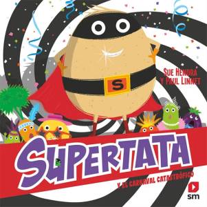 supertata-y-el-carnaval-catastrofico