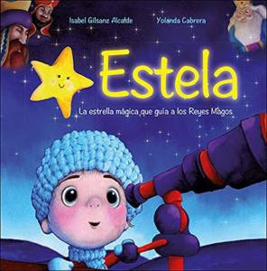 estela-la-estrella-magica-que-guia-a-los-reyes-magos.