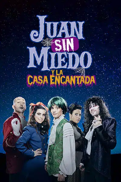 juan-sin-miedo-la-casa-encantada